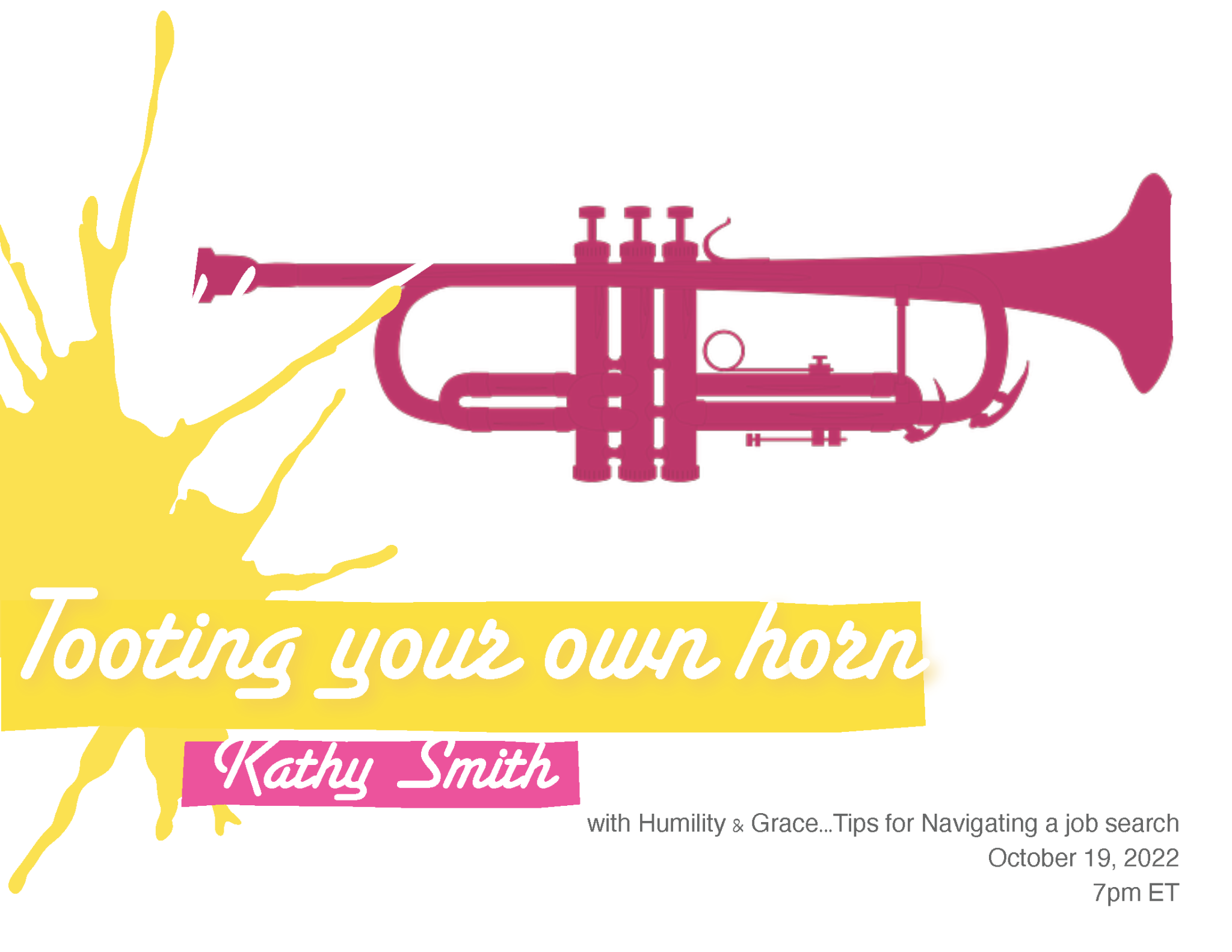 Fall 2022 Lecture Series Tooting your own Horn Kappa Gamma Pi